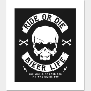 RIDE OR DIE - BIKER Posters and Art